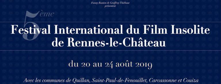 Festival International du Film Insolite de Rennes le Château 2019 - https://festivalfilminsoliterenneslechateau.fr