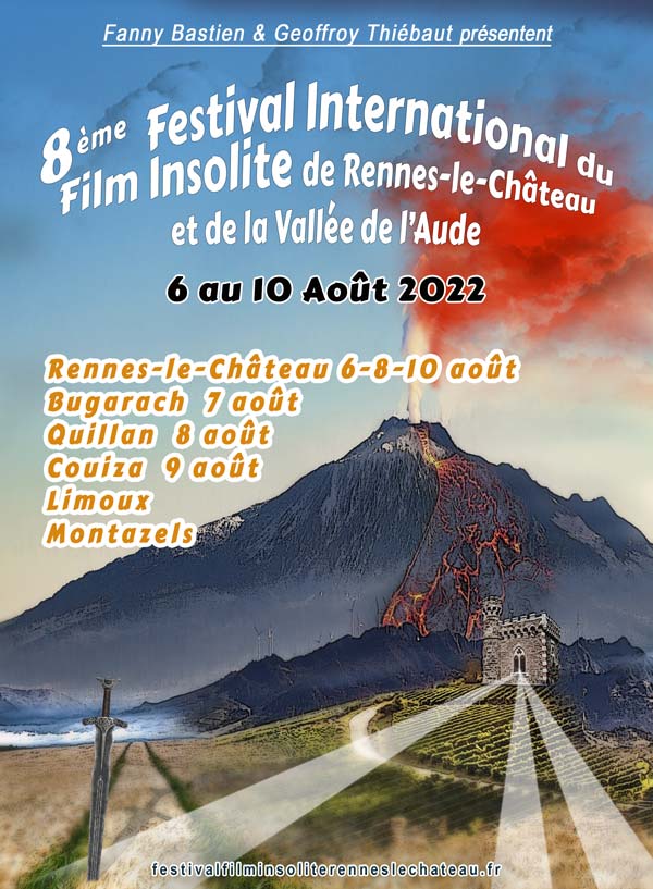 FESTIVAL INTERNATIONAL INSOLITE DE RENNES-LE-CHÂTEAU du 8 au 10 Août 2022 - FESTIVAL INTERNATIONAL INSOLITE DE RENNES-LE-CHÂTEAU du 8 au 10 Août 2022