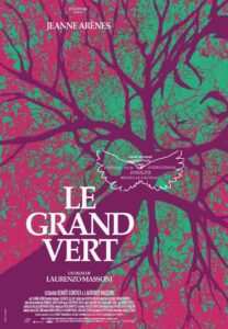 « Le Grand Vert » un court-métrage de Lorenzo Missoni