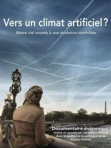 « Vers un climat artificiel » un documentaire de Jacqueline Roche (carte blanche à la revue orbs)
